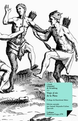 Viaje al r&iacute;o de la Plata - Ulrich Schm&iacute;del de Straubing