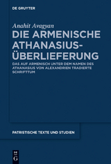 Die armenische Athanasius-&Uuml;berlieferung - Anahit Avagyan