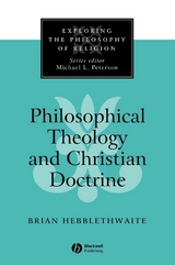 Philosophical Theology and Christian Doctrine - Brian Hebblethwaite