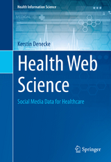 Health Web Science - Kerstin Denecke