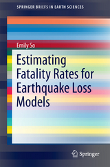 Estimating Fatality Rates for Earthquake Loss Models - Emily So