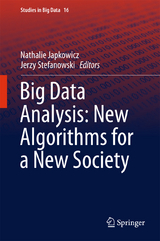 Big Data Analysis: New Algorithms for a New Society - 