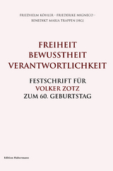 Freiheit. Bewusstheit. Verantwortlichkeit. - 