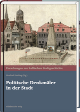 Politische Denkm&auml;ler in der Stadt - 