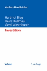 Investition - Hartmut Bieg, Heinz Ku&szlig;maul, Gerd Waschbusch