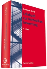Lehrbuch zur Immobilienbewertung - Goetz Sommer, Ralf Kr&ouml;ll