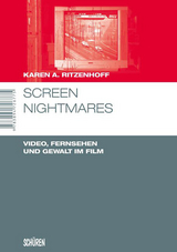 Screen Nightmares - Karen A. Ritzenhoff
