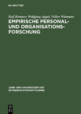 Empirische Personal- und Organisationsforschung - Rolf Bronner, Wolfgang Appel, Volker Wiemann