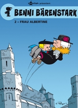 Benni B&auml;renstark Bd. 2: Madame Albertine -  Peyo