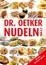 Nudeln von A-Z - Dr. Oetker