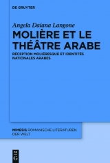 Moli&egrave;re et le th&eacute;&acirc;tre arabe -  Angela Daiana Langone
