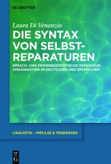 Die Syntax von Selbstreparaturen -  Laura Di Venanzio