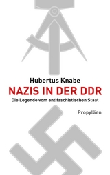 Nazis in der DDR - Hubertus Knabe