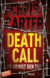 Death Call - Er bringt den Tod - Chris Carter