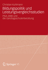 Bildungspolitik und Leistungsvergleichsstudien - Christian Kuhlmann