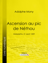 Ascension au pic de N&eacute;thou - Adolphe Mony
