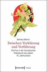 Zwischen Verklärung und Verführung - Barbara Martin