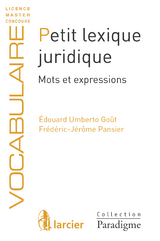 Petit lexique juridique -  Edouard Umberto Gout,  Frederic-Jerome Pansier