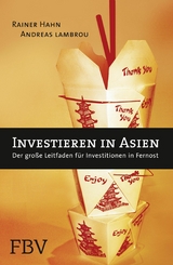 Investieren in Asien - Rainer Hahn