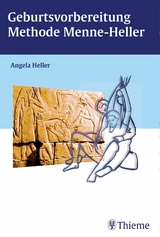 Geburtsvorbereitung Methode Menne-Heller - Angela Heller