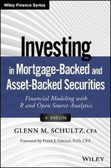 Investing in Mortgage-Backed and Asset-Backed Securities - Glenn M. Schultz