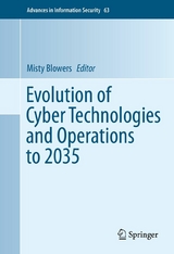 Evolution of Cyber Technologies and Operations to 2035 - 