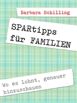 SPARtipps f&uuml;r FAMILIEN - Barbara Schilling