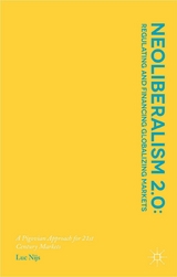 Neoliberalism 2.0: Regulating and Financing Globalizing Markets - L. Nijs