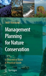 Management Planning for Nature Conservation - Mike Alexander
