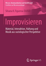 Improvisieren -  Silvana Figueroa-Dreher