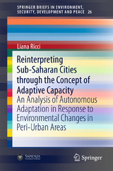 Reinterpreting Sub-Saharan Cities through the Concept of Adaptive Capacity - Liana Ricci