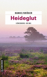 Heideglut - Kathrin Hanke, Claudia Kr&ouml;ger