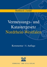 Vermessungs- und Katastergesetz Nordrhein-Westfalen - Klaus Mattiseck, Jochen Seidel