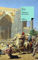 Embajada a Samarcanda - Ruy Gonz&aacute;lez de Clavijo