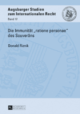 Die Immunitaet «ratione personae» des Souveraens - Donald Riznik