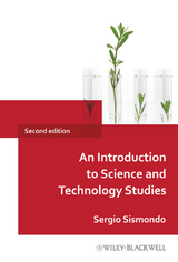 An Introduction to Science and Technology Studies - Sergio Sismondo