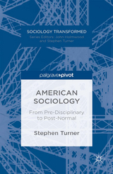 American Sociology - S. Turner