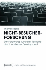 Nicht-Besucherforschung -  Thomas Renz