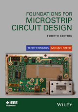 Foundations for Microstrip Circuit Design -  Terry C. Edwards,  Michael B. Steer