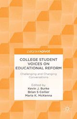 College Student Voices on Educational Reform - 