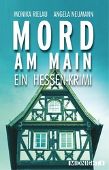 Mord am Main - Monika Rielau, Angela Neumann
