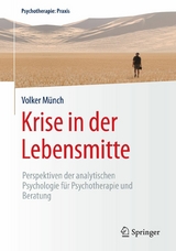 Krise in der Lebensmitte - Volker Münch