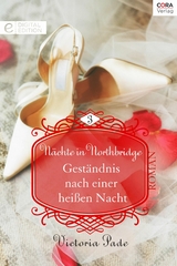 Gest&auml;ndnis nach einer hei&szlig;en Nacht - Victoria Pade