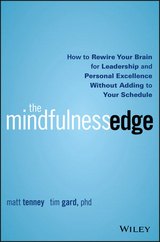 The Mindfulness Edge - Matt Tenney, Tim Gard