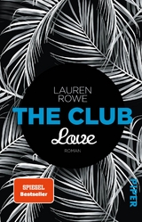 The Club &ndash; Love - Lauren Rowe