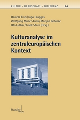 Kulturanalyse im zentraleurop&auml;ischen Kontext - 