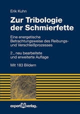 Zur Tribologie der Schmierfette - Erik Kuhn