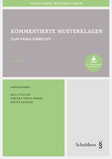 Kommentierte Musterklagen zum Familienrecht - 