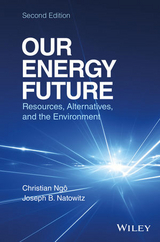 Our Energy Future - Christian Ngo, Joseph Natowitz