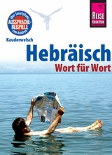 Hebr&auml;isch - Wort f&uuml;r Wort: Kauderwelsch-Sprachf&uuml;hrer von Reise Know-How - Roberto Strauss